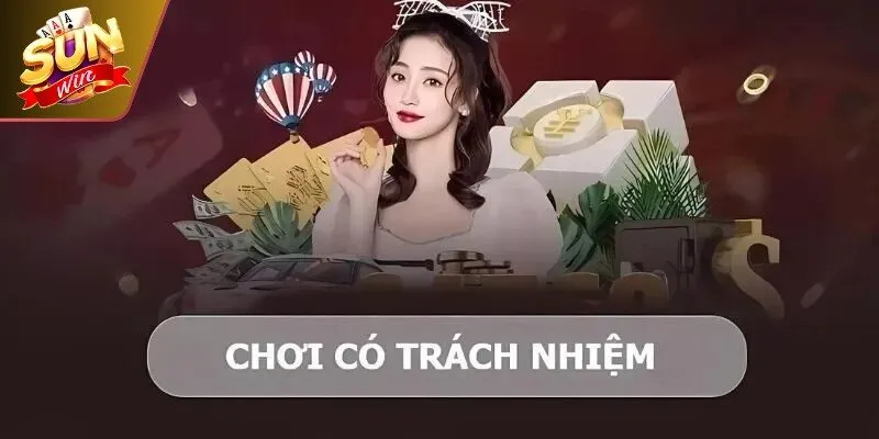 Chơi Có Trách Nhiệm – Xây Dựng Cộng Đồng Văn Minh Ở Sunwin 1 Sunwin Hệ thống nghiêm cấm mọi hành vi đăng ký tài khoản đối với dưới 18